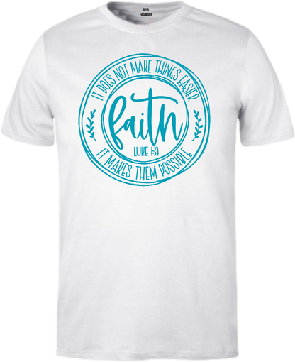 Faith It Does Not 145gsm Kids T-Shirt