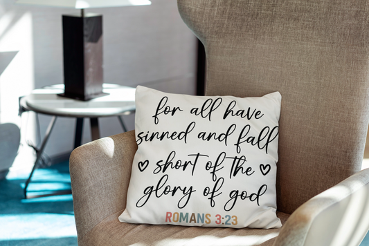 For All Have Sinned And Fall Scatter Cushion