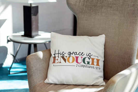 His Grace Is Enough Scatter Cushion